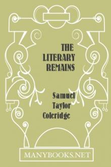 The Literary Remains by Samuel Taylor Coleridge