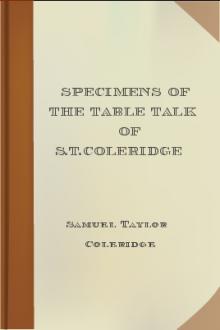 Specimens of the Table Talk of S.T.Coleridge  by Samuel Taylor Coleridge