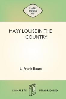 Mary Louise in the Country by Lyman Frank Baum