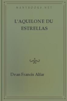 L'Aquilone du Estrellas by Dean Francis Alfar