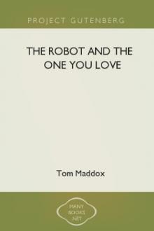 The Robot and the One You Love by Tom Maddox