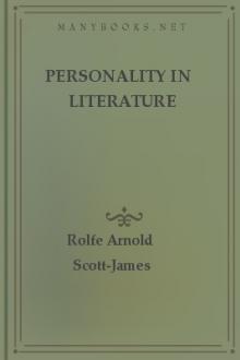 Personality in Literature by Rolfe Arnold Scott-James