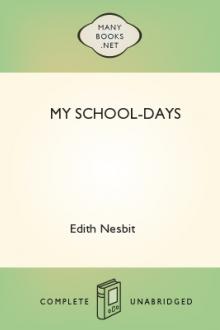 My School-Days by E. Nesbit