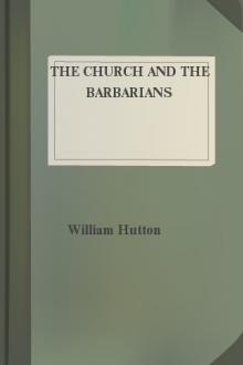 The Church and the Barbarians by William Holden Hutton