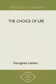 The Choice of Life by Georgette Leblanc