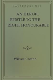 An Heroic Epistle to the Right Honourable the Lord Craven (3rd Ed.) by William Combe