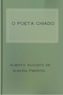 O poeta Chiado by Alberto Augusto de Almeida Pimentel