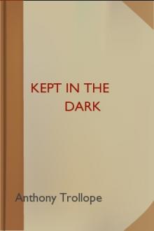 Kept in the Dark by Anthony Trollope