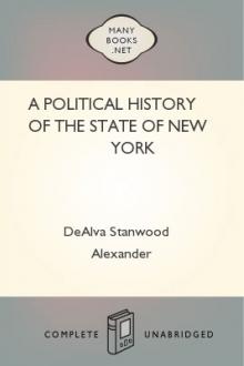 A Political History of the State of New York by DeAlva Stanwood Alexander
