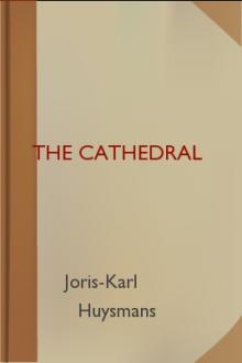 The Cathedral by Joris-Karl Huysmans