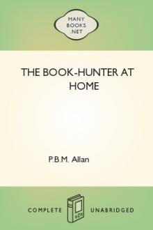 The Book-Hunter at Home by P. B. M. Allan