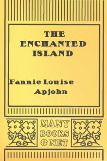 The Enchanted Island by Fannie Louise Apjohn