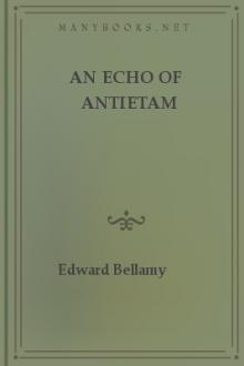 An Echo of Antietam by Edward Bellamy