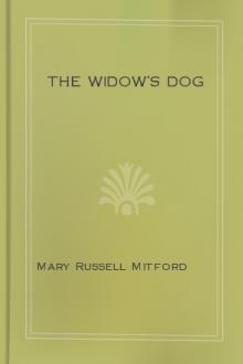 The Widow's Dog by Mary Russell Mitford