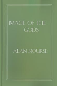Image of the Gods by Alan Edward Nourse