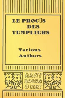 Le procès des Templiers by Unknown