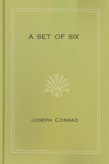 A Set of Six by Joseph Conrad