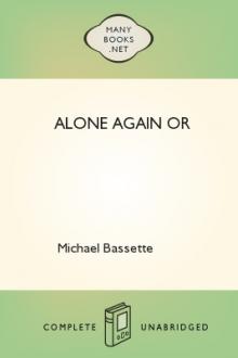 Alone Again Or by Michael Bassette