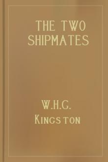 The Two Shipmates by W. H. G. Kingston