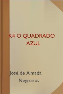 K4 O Quadrado Azul by José de Almada Negreiros