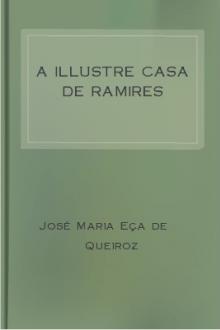 A Illustre Casa de Ramires by Eça de Queirós