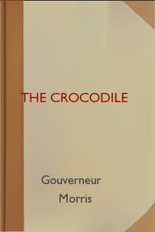 The Crocodile by Gouverneur Morris
