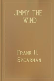 Jimmy the Wind by Frank H. Spearman