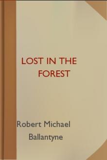 Lost in the Forest by Robert Michael Ballantyne