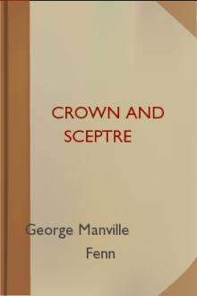 Crown and Sceptre by George Manville Fenn