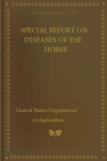 Special Report on Diseases of the Horse by Rush Shippen Huidekoper, William Heyser Harbaugh, Charles B. Michener, United States. Bureau of Animal Industry, Leonard Pearson
