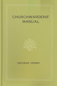 Churchwardens' Manual by George Henry