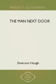 The Man Next Door by Emerson Hough