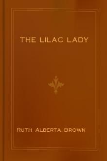 The Lilac Lady by Ruth Alberta Brown