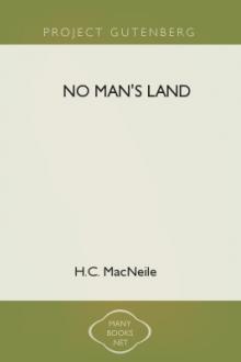 No Man's Land by H. C. MacNeile