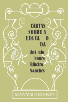 Cartas sobre a educação da mocidade by António Nunes Ribeiro Sanches