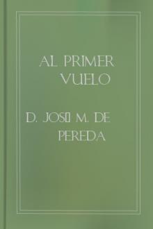 Al primer vuelo by José María de Pereda