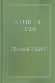 A Lute of Jade by L. Cranmer-Byng