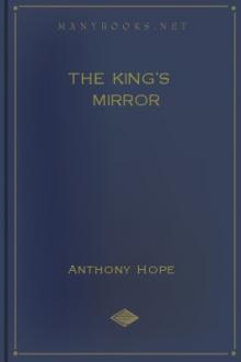 The King's Mirror by Anthony Hope