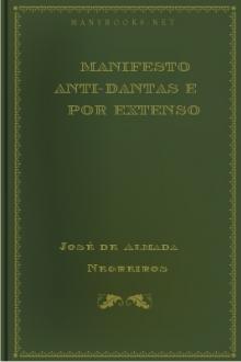Manifesto anti-Dantas e por extenso by José de Almada Negreiros
