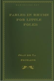 Fables in Rhyme for Little Folks by Jean de La Fontaine