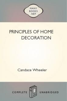 Principles of Home Decoration by Candace Wheeler