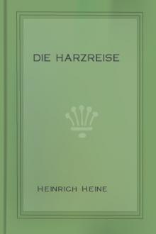 Die Harzreise by Heinrich Heine