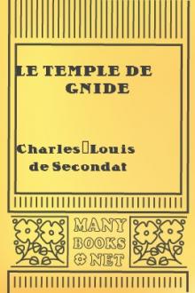 Le temple de Gnide by baron de Montesquieu Charles de Secondat
