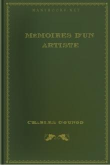 Mémoires d'un artiste by Charles Gounod