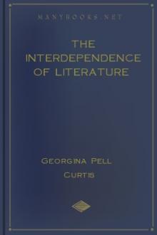 The Interdependence of Literature by Georgina Pell Curtis