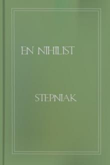 En Nihilist by S. Stepniak