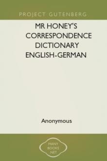Mr Honey's Correspondence Dictionary English-German by Unknown