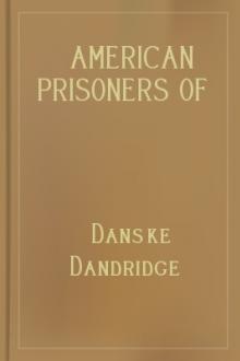 American Prisoners of the Revolution  by Danske Dandridge