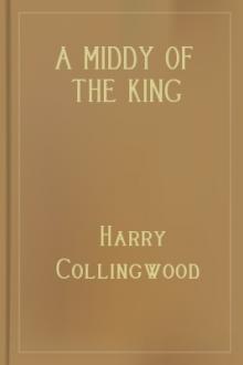 A Middy of the King by Harry Collingwood