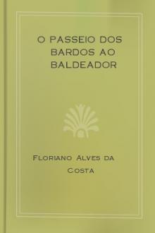 O passeio dos bardos ao Baldeador by Floriano Alves da Costa